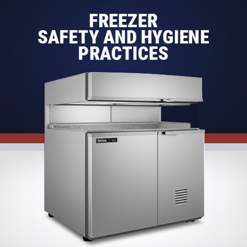 Freezer Safety and Hygiene Practices
